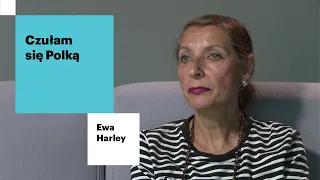 Czułam się Polką | Ewa Harley o Marcu ’68 i życiu na emigracji