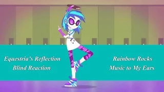 Rainbow Rocks -  Music to My Ears - Blind Reaction