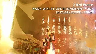 水樹奈々「Red Breeze」（NANA MIZUKI LIVE RUNNER 2020 → 2022）