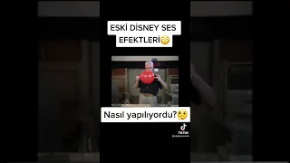 Eski Disney Ses Efektleri! Harikaa