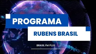 🔴 AO VIVO - Programa Rubens Brasil |  22/04/2024 @radiobrasilfm1067