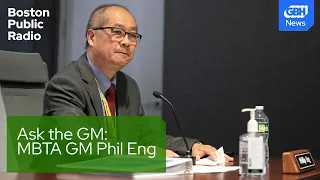 Ask The GM: MBTA GM Phil Eng on Boston Public Radio + The Culture Show Live from the BPL