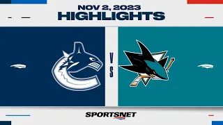 NHL Highlights | Canucks vs. Sharks - November 2, 2023