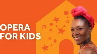 Opera for Kids - Abigail Kelly | #RoyalAlbertHome