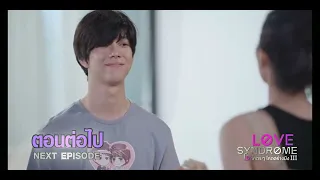 Love syndrome | Ep 4 Preview Eng sub | Thai BL drama Romance series |(2023)