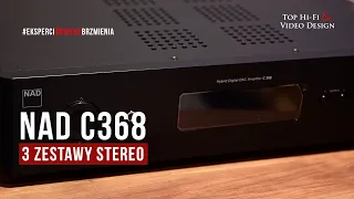 NAD C368 – trzy zestawy stereo | rekomendacje Top Hi-Fi