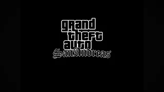 gta san andreas theme son [PART1]