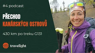 Přechod Kanárských ostrovů - 430 km po reku GR131 - Lucie Štaudová | Život na treku #4