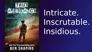 True Allegiance: Ben Shapiro's Complex and Insidious Book | Summary and Critique