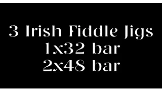 3 Irish Jigs