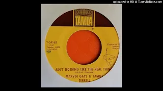 Marvin Gaye & Tammi Terrell - Aint Nothing Like The Real Thing (1968)