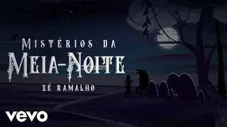 Zé Ramalho - Mistérios da Meia Noite (Lyric Video)