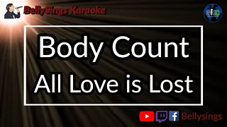 Body Count - All Love Is Lost (Karaoke)