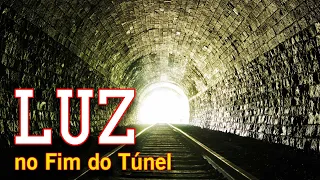 Luz no Fim do Túnel