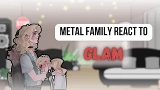 METAL FAMILY REACT TO GLAM`S PAST | english version |