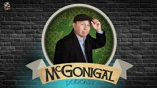 McGonigal Podcast 02 | Guests: Steve Cooper & Joey Callahan