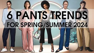 6 pants trends for Spring/Summer 2024│Fashionable women's pants SS 24