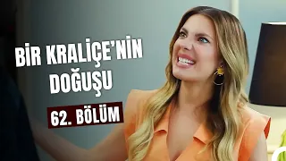 Bir "Kraliçe"nin Doğuşu 62. Bölüm - Yasak Elma