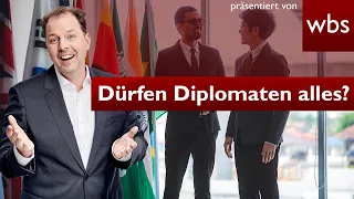 10 Dinge, die Diplomaten (nicht) dürfen I Anwalt Christian Solmecke