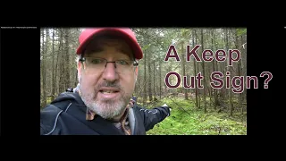 My Bigfoot Story Ep. 101 - A Keep Out Sign?