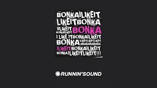 Bonka - I Like It