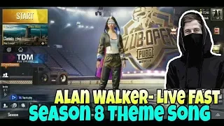 Alan Walker- Live Fast | PUBG Mobile Season 8 New Theme Song |