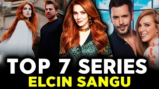 7 Must Watch Elcin Sangu Series of 2023