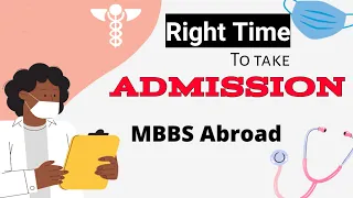 When to start Admission Process MBBS Abroad | Russia | Dr. Vishal Pawar #righttimes #mbbsabroad