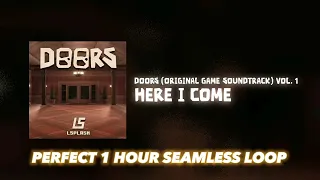 Doors OST - Here I Come (Perfect 1 hour seamless loop)