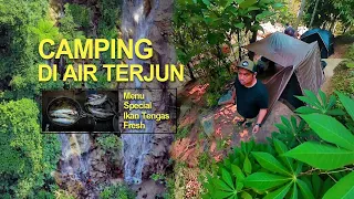 CAMPING DI AIR TERJUN | MENU SPECIAL IKAN TENGAS FRESH