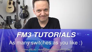 FM3 (EN): More Switches? Standin switch tutorial, FC6 & FC12