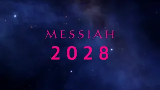 Messiah 2028 - Messiah 2030 Rebutted