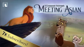 "Meeting Aslan" - Narnia Crossover ((𝟕𝐊 𝐒𝐮𝐛𝐬𝐜𝐫𝐢𝐛𝐞𝐫𝐬!!!))