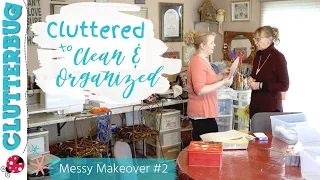 Cluttered to Clean and Organized - Messy Makeover #2