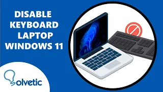 Disable Keyboard Laptop Windows 11