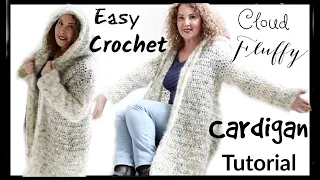 Easy Fluffy Cloud Cardigan Crochet  Tutorial