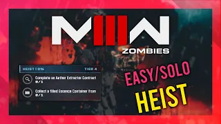 Heist (Act 2 Tier 4) | MW3 Zombies GUIDE | Quick/Solo | MWZ Mission Tutorial