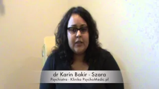 Jakie są objawy depresji? - psychiatra dr Karin Bakir-Szara  - psychiatra Warszawa