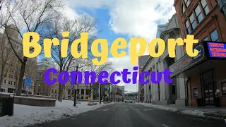 Bridgeport Ct.  { Drive Thru } 4K Travel Video