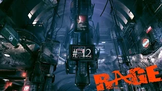 Rage 2011 Возвращение в Мёртвый Город # 12