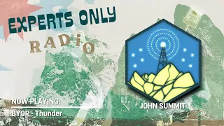 John Summit - Experts Only Radio #013
