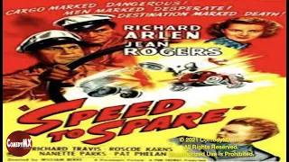 Speed to Spare (1948) | Full Movie | Richard Arlen | Jean Rogers | Richard Travis