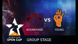 [Matches] Warface Open Cup: Season XV Pro League. Boomerang vs Young