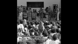 Frank Zappa and the Mothers - 1969 06 27 - Denver Pop Festival, Mile High Stadium, Denver, CO