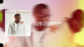 Dj Wayn & Yohan - Alice (Compote) | EP MALE HONNETE