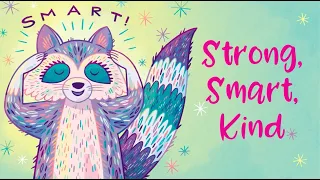Strong, Smart, Kind - Kira Willey (Official Lyric video)
