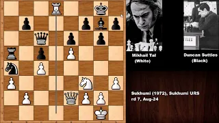 Mikhail Tal vs Duncan Suttles - Sukhumi (1972)