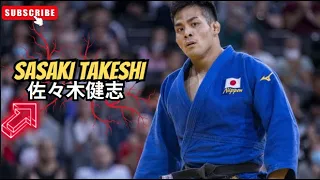 SASAKI TAKESHI (JPN) 佐々木健志 - The Machine - TOP IPPONS  & Highlights -  柔道 2023