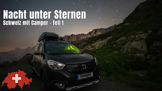 Eine Nacht unter Sternen ⭐ Schweiz fotografieren mit dem Camper Van 🇨🇭 - Teil 1