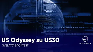 (Svelato) backtest US Odyssey su US30